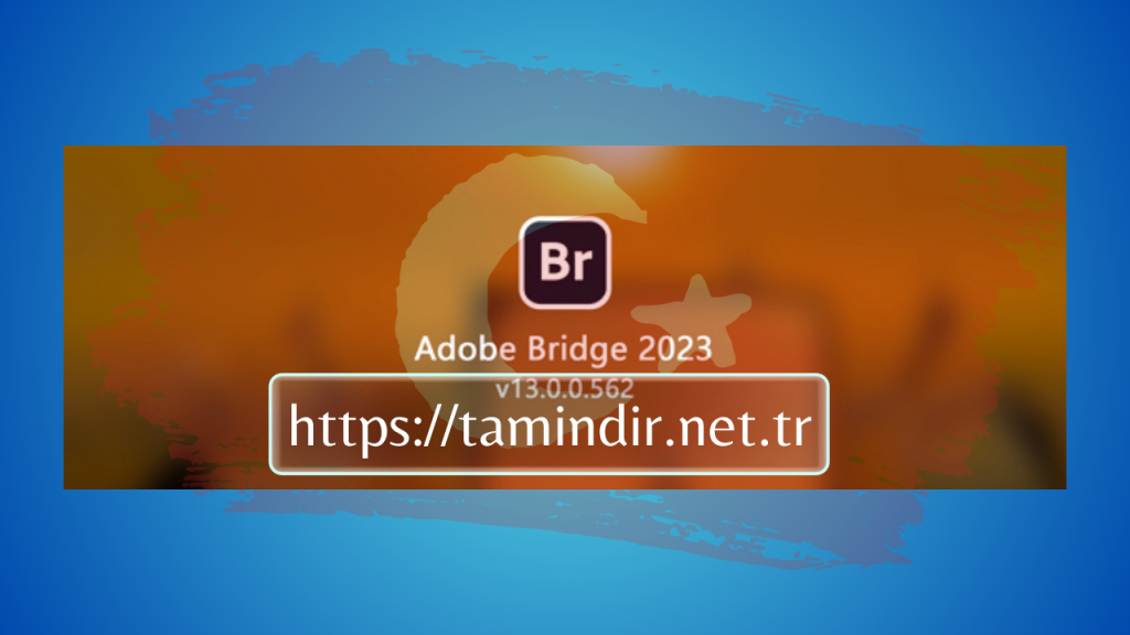 Adobe Bridge Indir