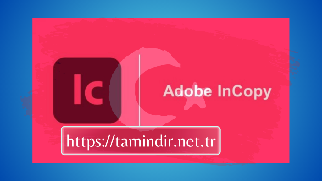 Adobe InCopy 2023 Download