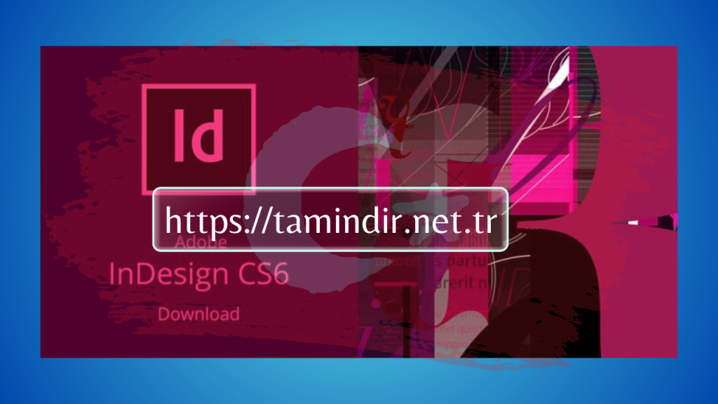 Adobe InDesign CS6 Full Indir