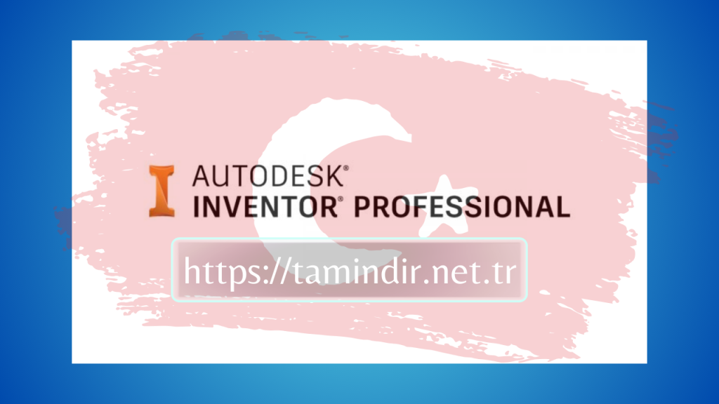 Autodesk Inventor Crack