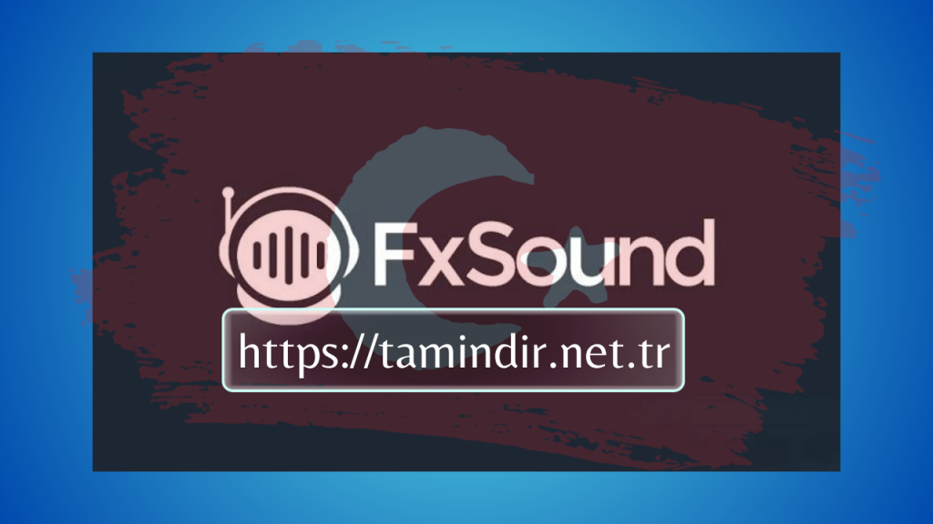 FxSound Enhancer Indir
