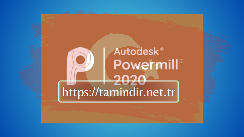 Powermill Full Indir