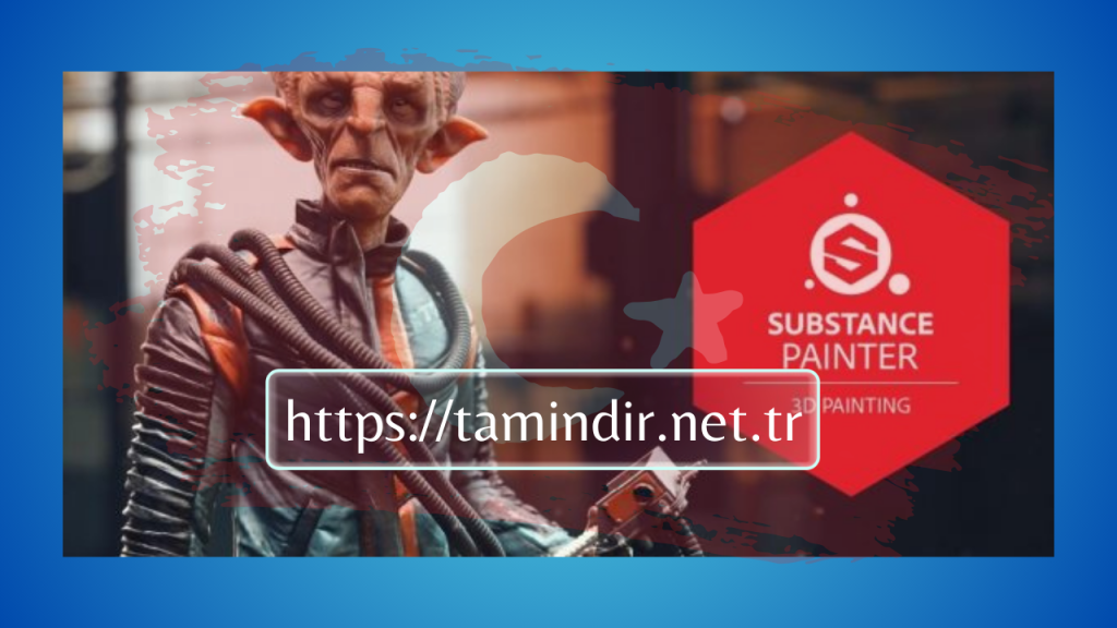 Substance Painter Indir
