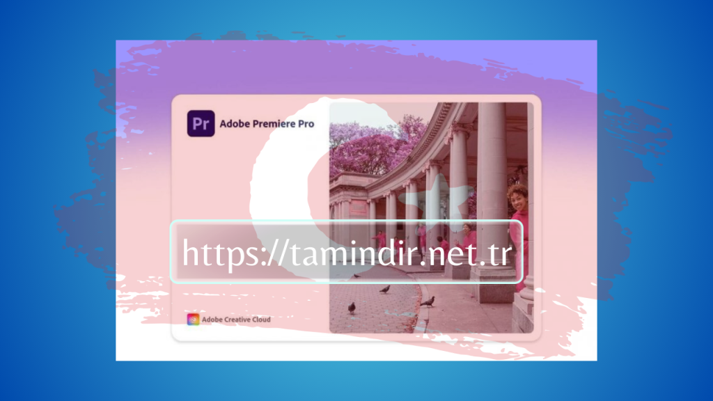 Adobe Premiere Pro 2022 Full Indir