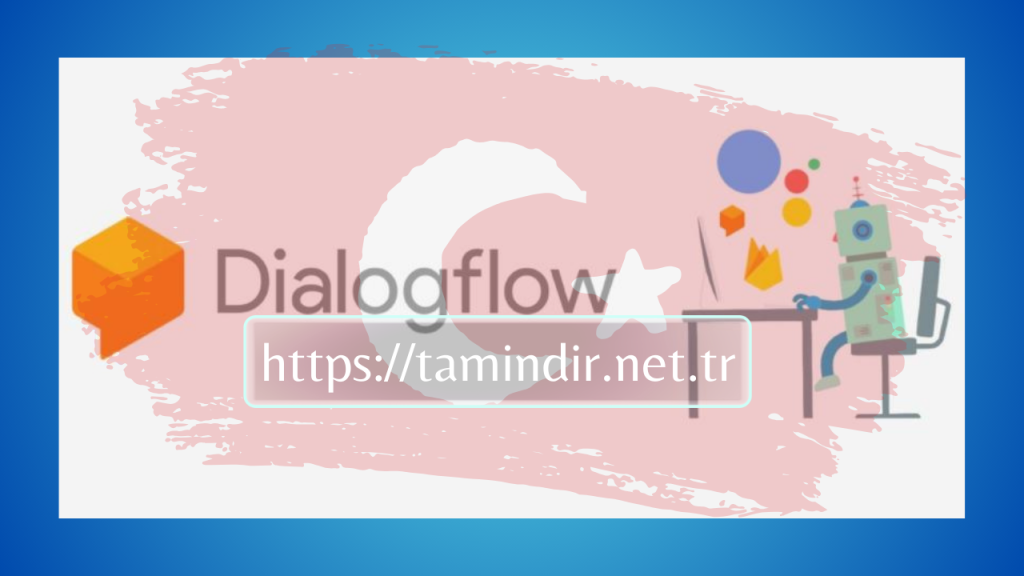 Dialogflow