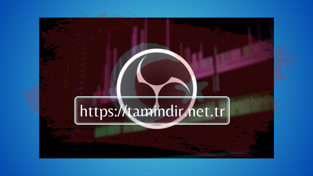 OBS Studio Full Indir
