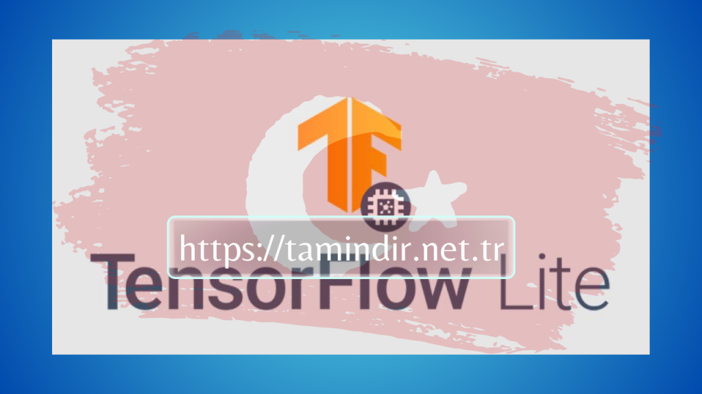 TensorFlow Lite and Mobile