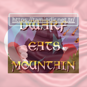 Dwarf Eats Mountain Indir