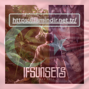 IfSunSets Indir Tamindir 2026