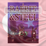 Rabbit and Steel