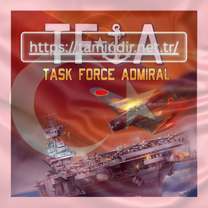 Task Force Admiral Build 23387259 Indir Full Free Tamindir 2026